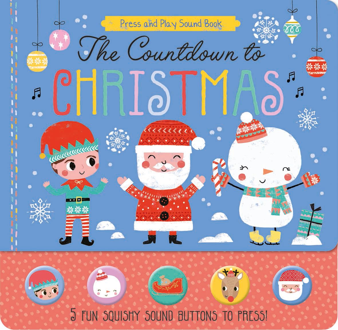 The Countdown to Christmas - Children's 5 Button Squishy Sound Book