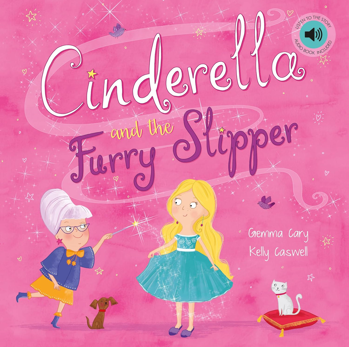 Cinderella and the Furry Slipper - Children’s Picture Book