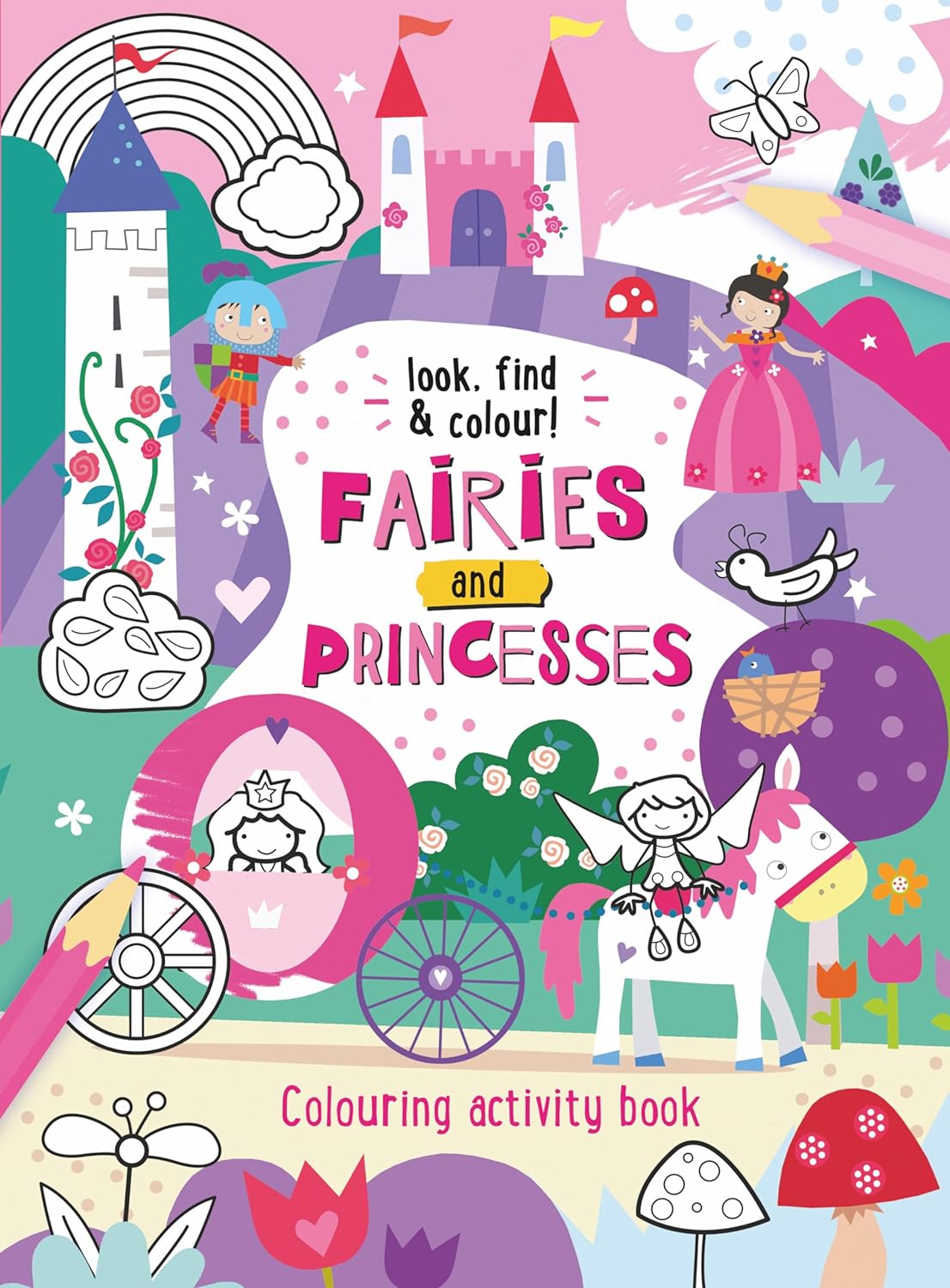 Look, Find and Colour Activity Book - Fairies and Princesses