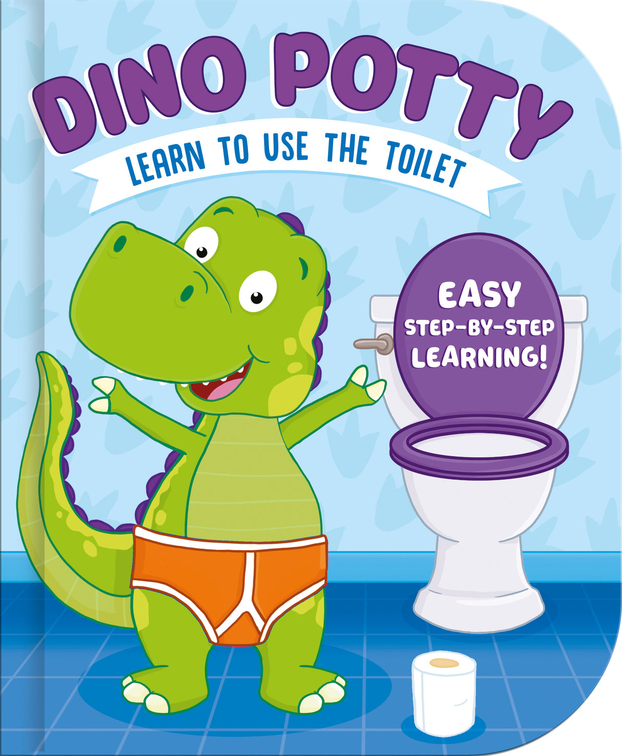 Dino Potty - Learn To Use The Toilet - Children’s Board Book
