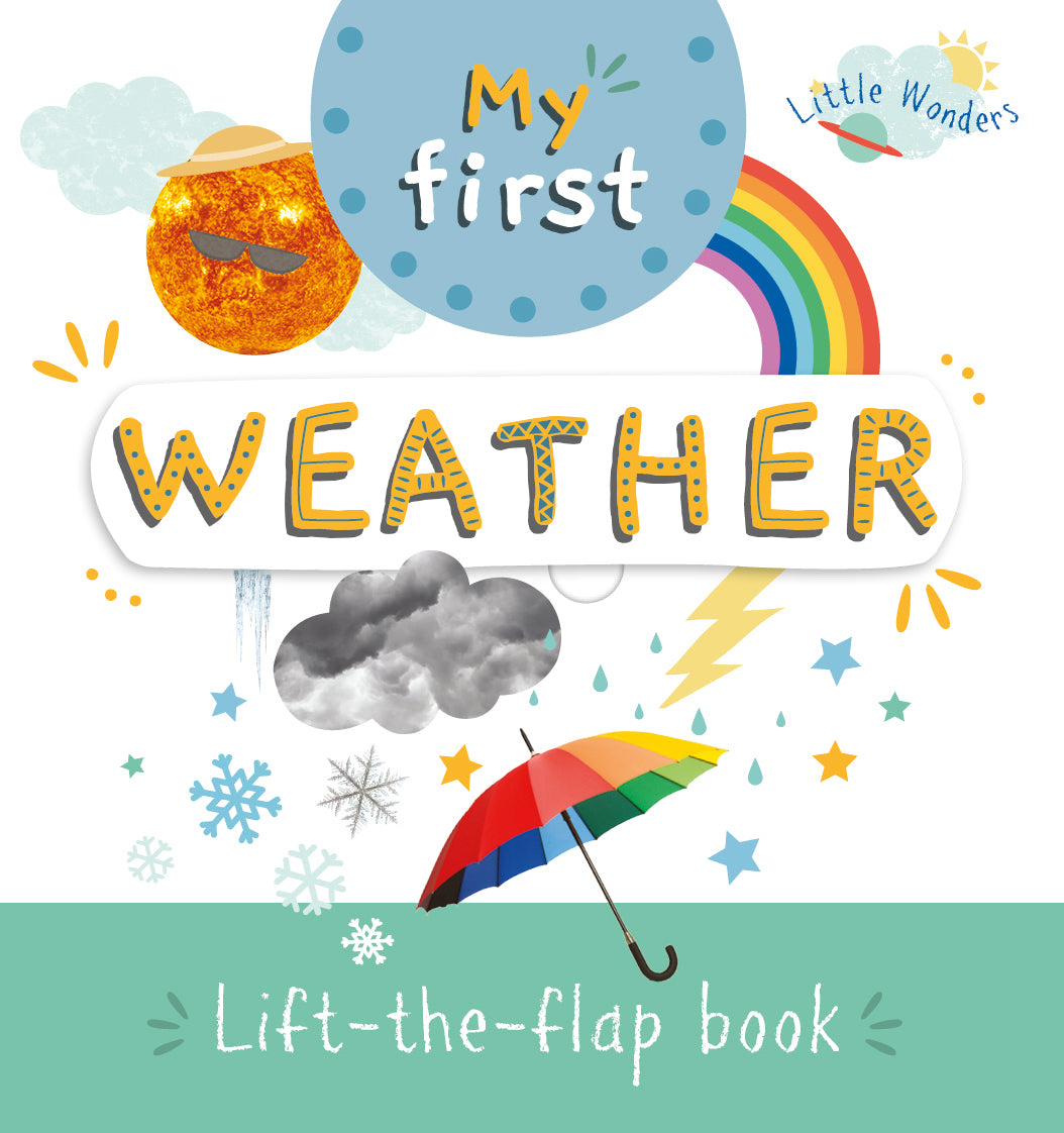 Little Wonders Mini Lift-The-Flap Book: My First Weather