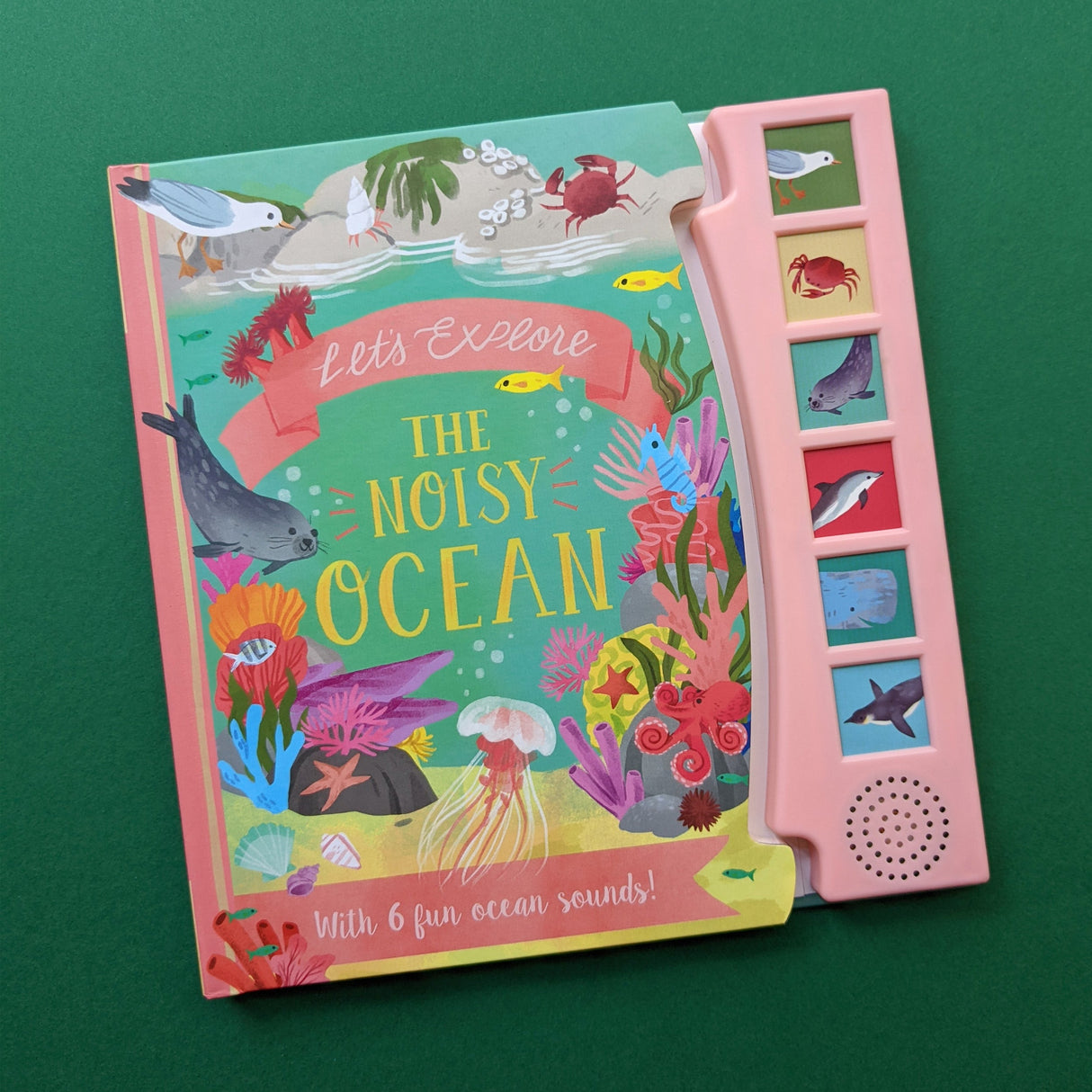 Let’s Explore The Noisy Ocean - Children's 6 Button Sound Book