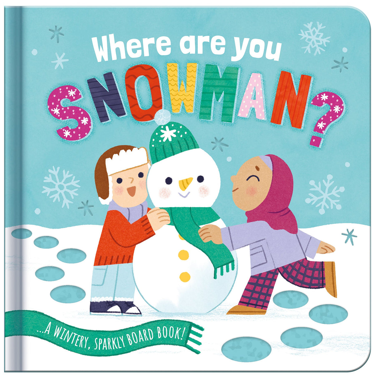 Where Are You Snowman? Children’s Glitter Trail Book