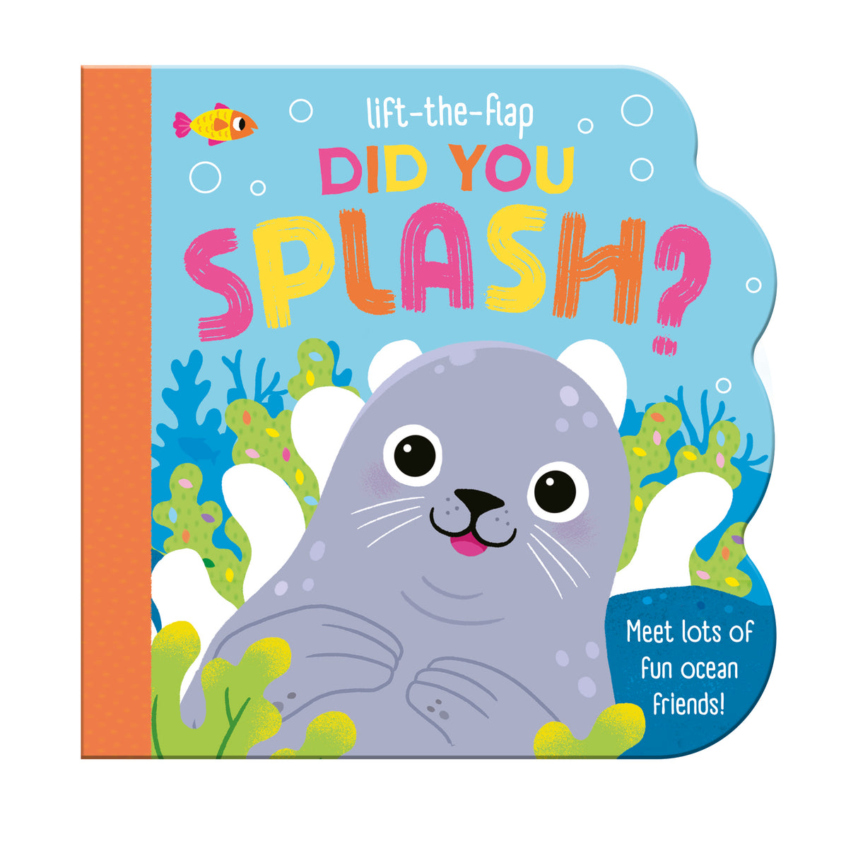 Did You Splash? - Children's Lift-the-Flap Board Book