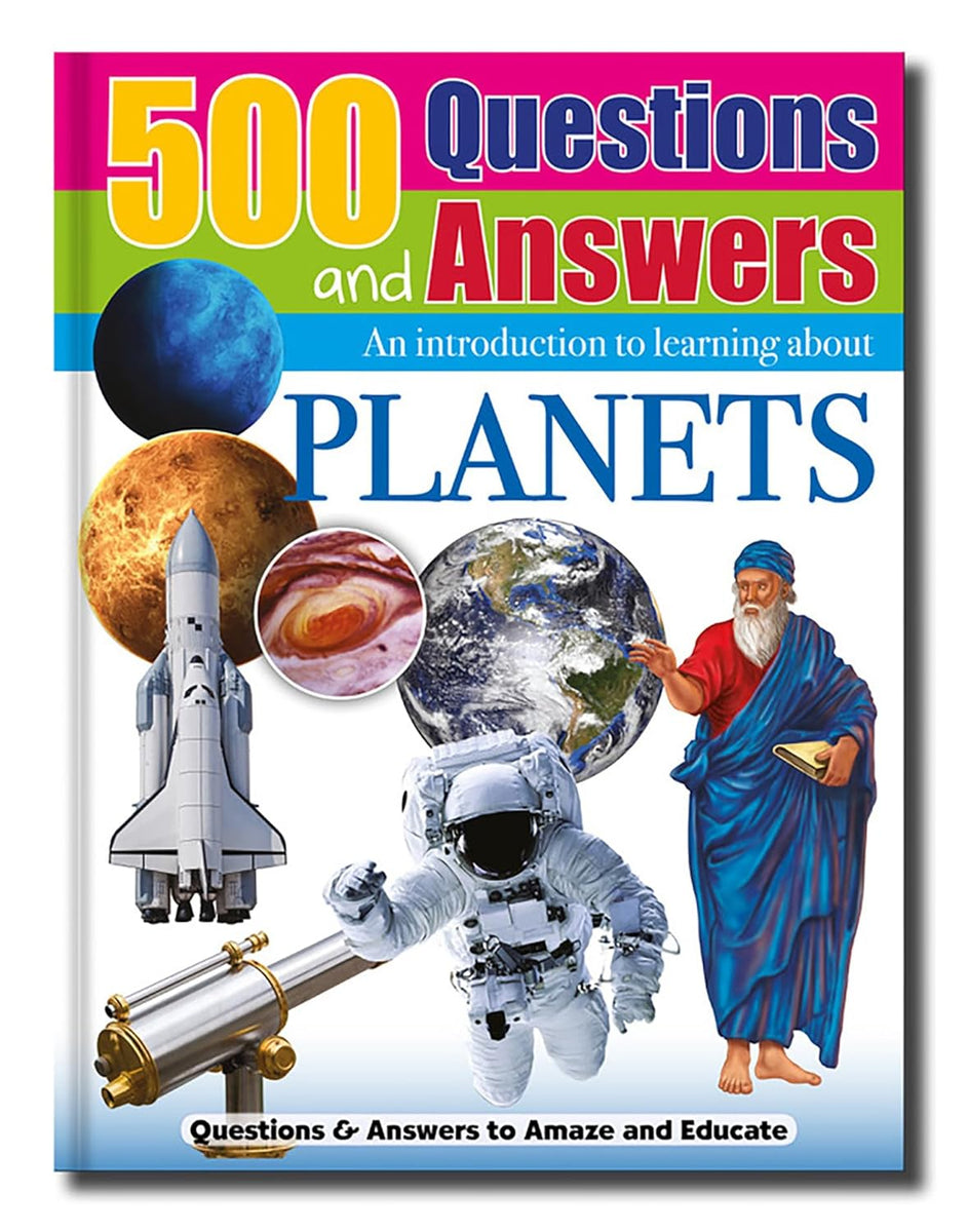 500 Questions and Answers - Planets - Children's Reference Book ...