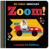 My First Vehicles Zoom! - Neon Board Book