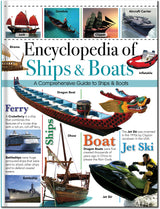 Encyclopedia of Ships & Boats - Children's Reference Book
