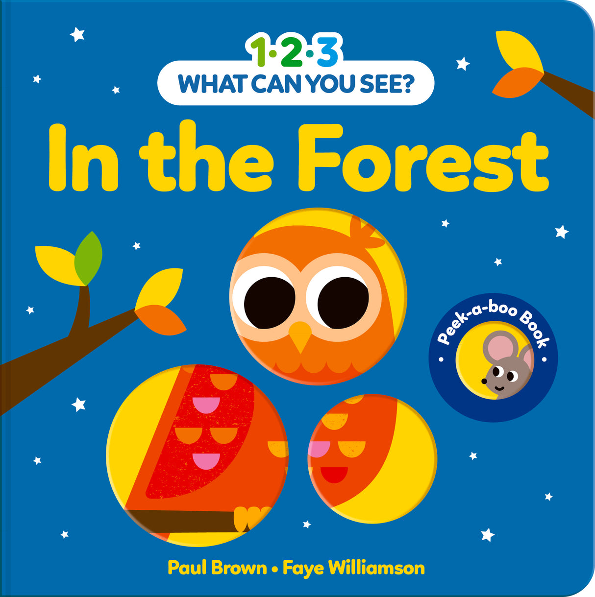 1-2-3 What Can You See? In The Forest – Board Book