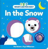 1-2-3 What Can You See? In The Snow - Board Book