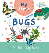 Little Wonders Mini Lift-The-Flap Book: My First Bugs