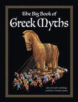 The Big Book of Greek Myths - Illustrated Hardback for Children - Ages 10+