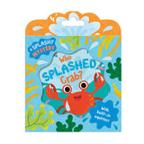 Squirty Bath Book - Who Splashed Crab?