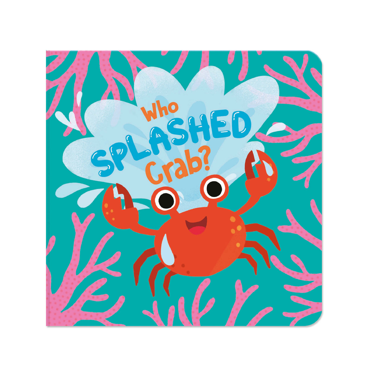 Squirty Bath Book - Who Splashed Crab?